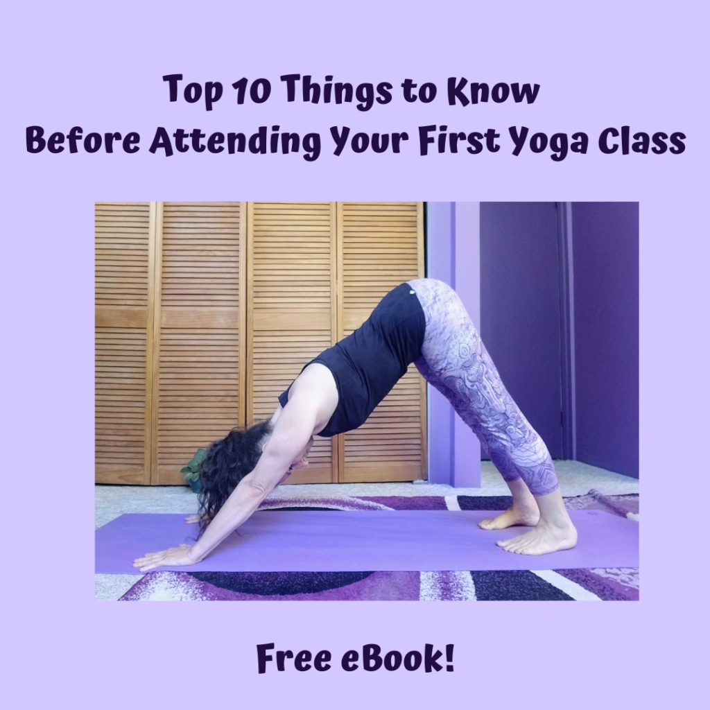 Top 10 Things to Know Before Attending Your First Yoga Class free eBook